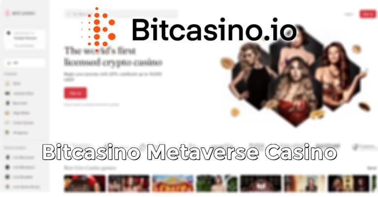 Bitcasino Metaverse Casino